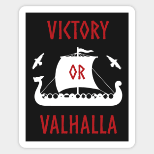 Victory or Valhalla Vikings Long Ship Norse Pirate Sticker